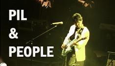 PIL&PEOPLE Live Concert 2007